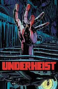 Underheist #2 Cover A