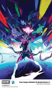 POWER RANGERS UNLIMITED: THE MORPHIN MASTERS #1 Toni Infante Cover