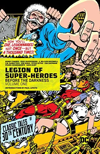 Legion of Super-Heroes (1980-1985) Vol. 1: Before the Darkness